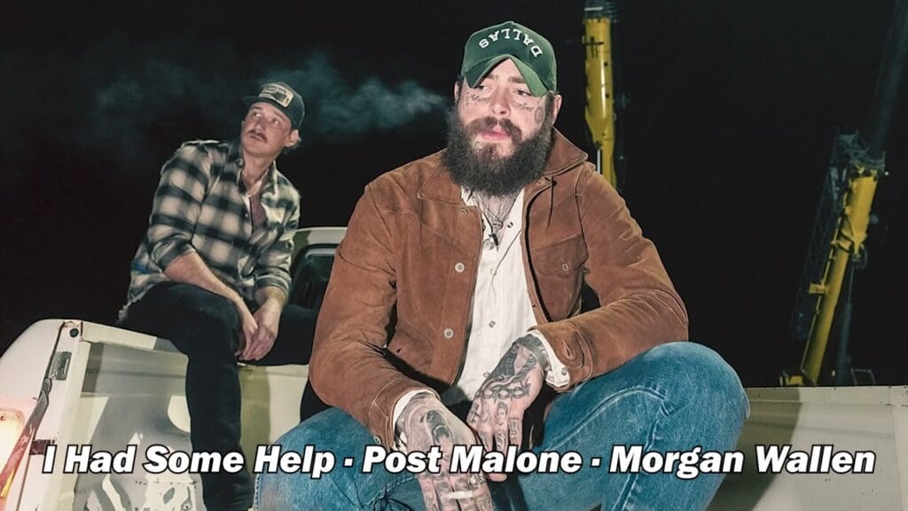 "I Had Some Help" by Post Malone featuring Morgan Wallen